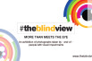 The Blind View: New Visions, Hidden Perspectives with Help of Her Highness Sheikha Arwa Al Qassimi